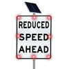 Solar Reduced Speed Ahead Signs