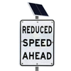 Solar Reduced Speed Ahead Signs